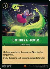 To Wither a Flower
