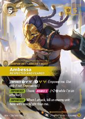 Ambessa, Respected and Feared