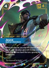 Jayce, Man of Progress