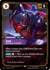 Zed, Without a Sound (Alternate Art)