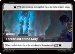 Threshold of the Gray