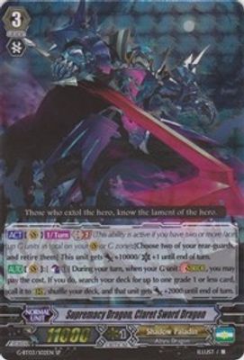 Supremacy Dragon, Claret Sword Dragon (SP)