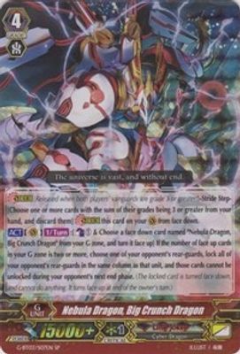 Nebula Dragon, Big Crunch Dragon (SP)
