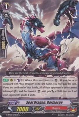 Seal Dragon, Gariserge