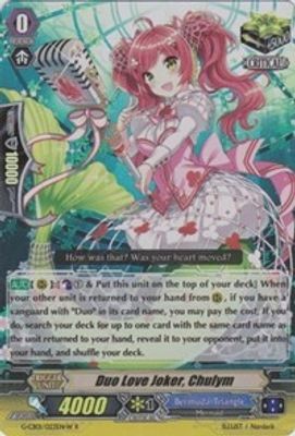 Duo Love Joker, Chulym (W)
