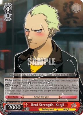 Real Strength, Kanji