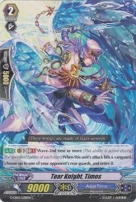 Tear Knight, Timos