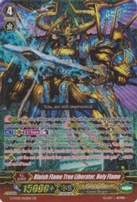 Bluish Flame True Liberator, Holy Flame
