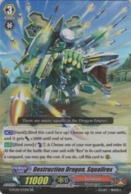 Destruction Dragon, Squallrex