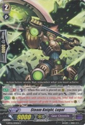Steam Knight, Lugal