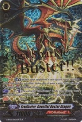 Eradicator, Gauntlet Buster Dragon