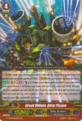 Great Villain, Dirty Picaro
