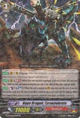 Rage Dragon, Tyrannobrute