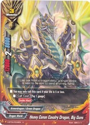 Heavy Canon Cavalry Dragon, Big Guns