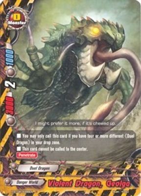 Violent Dragon, Geolga