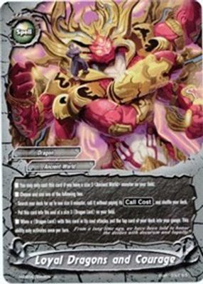 Loyal Dragons and Courage