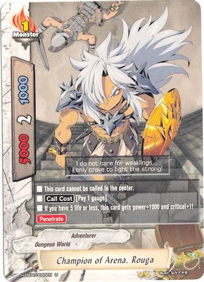 Champion of Arena, Rouga