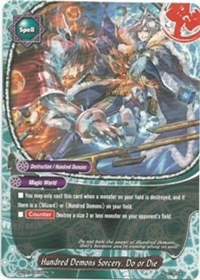 Hundred Demons Sorcery, Do or Die
