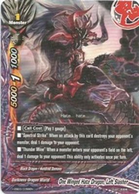 One Winged Hate Dragon, Left Slasher