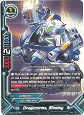 Dragonarms, Slowing