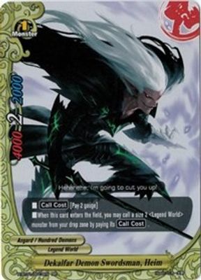 Dekalfar Demon Swordsman, Heim