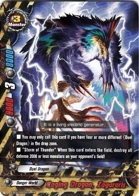 Raging Dragon, Zagararis