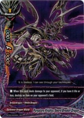 Purgatory Knights, Sword Breaker Dragon