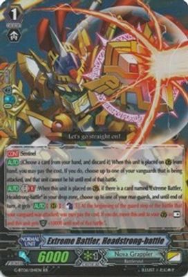 Extreme Battler, Headstrong-battle