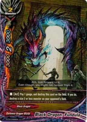 Black Dragon, Fundula