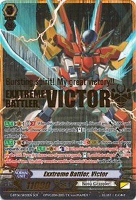 Exxtreme Battler, Victor