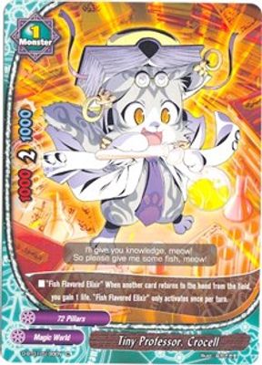 Tiny Professor, Crocell