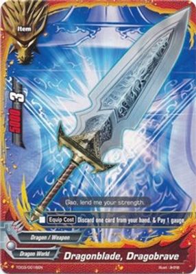 Dragonblade, Dragobrave
