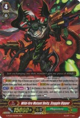 Wild-fire Mutant Deity, Staggle Dipper