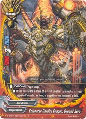 Epicenter Cavalry Dragon, Ground Zero