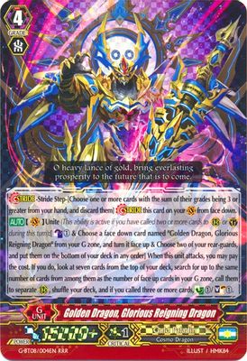 Golden Dragon, Glorious Reigning Dragon