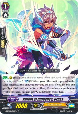 Knight of Influence, Ornas