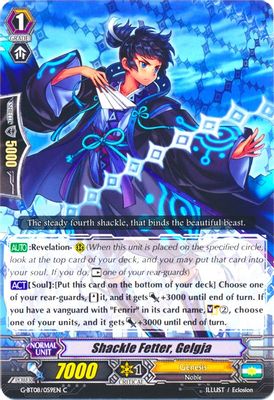 Shackle Fetter, Gelgja