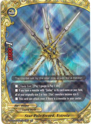 Star Pole Sword, Estrela