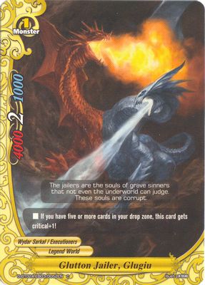 Glutton Jailer, Glugiu