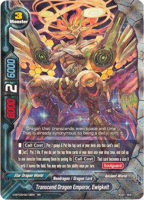 Transcend Dragon Emperor, Ewigkeit