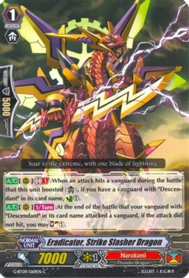 Eradicator, Strike Slasher Dragon
