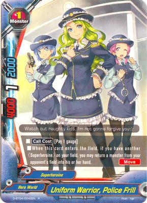 Uniform Warrior, Police Frill