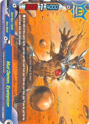 Mud Demon, Eyetopicon