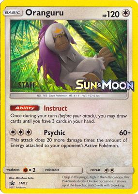 Oranguru - SM13 (Prerelease) [Staff]