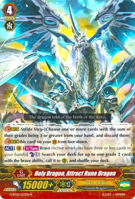 Holy Dragon, Attract Rune Dragon