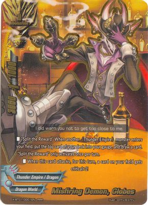 Misfiring Demon, Globes