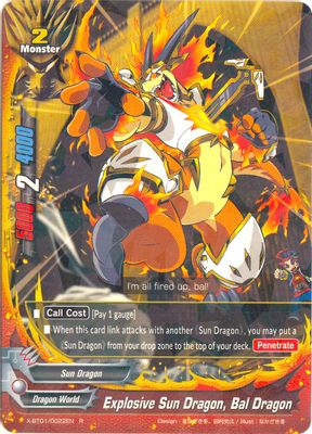 Explosive Sun Dragon, Bal Dragon
