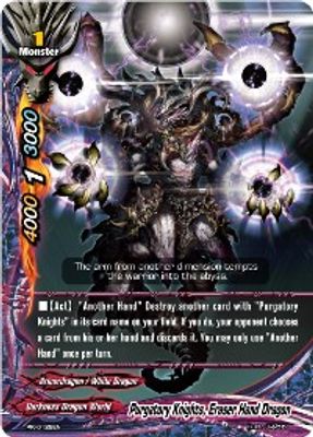 Purgatory Knights, Eraser Hand Dragon