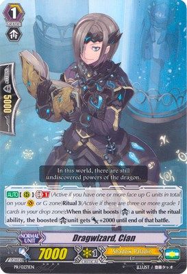 Dragwizard, Cian