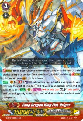 Fang Dragon King Fist, Driger